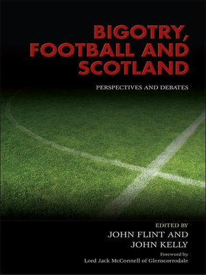 cover image of Bigotry, Football and Scotland